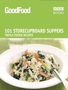 101 Store-cupboard Suppers (eBook): Triple-tested Recipes